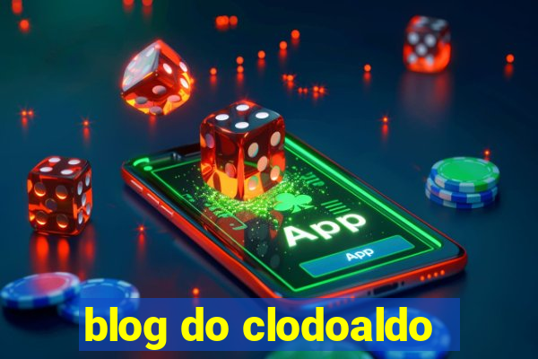 blog do clodoaldo